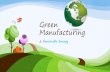 Green manufacturing & Renewable Energy
