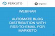 Automate blog distribution with rss to-email for marketo