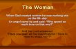 The Woman:The God's Gift