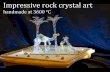 Rock crystal handmade art catalogue feb 2015