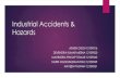 Industrial accidents & hazards