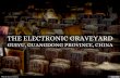 The Electronic Graveyard