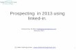Prospecting in 2013 using linked in 2