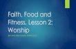 2015 faith food and fitness lesson 2