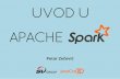 JavaCro'15 - Introduction to Apache Spark - Petar Zečević