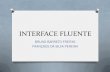 Interface Fluente