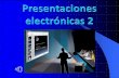 Presentaciones electrónicas 2
