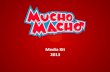 Media kit Mucho Macho - Agosto 2013