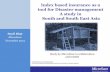 Index based Insurance as a Tool for Disaster Management - A study in South and South East Asia