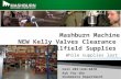 New clearance Mashburn machine Kelly Valves