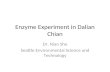 Enzyme experiment in Dalian Chian