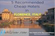 Florence - 5 Recommended Cheap Hotels in Florence Italy