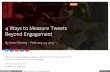 4 Ways to Measure Tweets Beyond Engagement