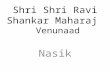 Shri shri ravi shankar maharaj