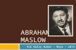 Teoría de Abraham Maslow