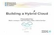 IBM Canada: Building A Hybrid Cloud