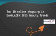 Top 10 online shopping in Bangladesh 2015 Beauty Trends