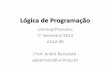 Lógica de Programação - Unimep/Pronatec - Aula08