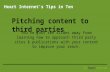 Tips in Ten: Pitching content to third parties