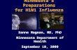 Minnesota's Preparations for H1N1 Influenza by Sanne Magnan