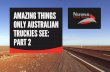 Amazing Things Only Australian Truckies See: Part 2