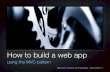 How to build a small web app using the MVC pattern