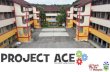 Project ace for corporates