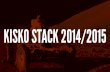 Kisko Stack 2014/2015