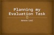 Planning my evaluation draft (A2)