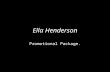 Promotional Package - Ella Henderson