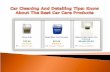 Car Cleaning And Detailing Tips: Know About The Best Car Care Products