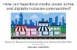 How can hyperlocal media create active and digitally inclusive communities?