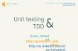 Unit testing & tdd