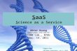 SaaS: Science as a Service