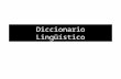 Diccionario lingüístico