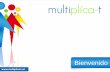 Presentacion Multiplica-T oficial