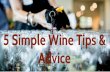 5 Simple Wine Tips