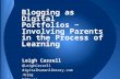 Blogging as Digital Portfolios ~ Involving Parents in the Process of Learning 2014