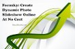 Focusky create dynamic photo slideshow online at no cost