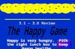 The happy game