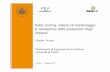 Solar Cooling: sistemi di monitoraggio e valutazione delle prestazioni degli impianti, Rodolfo Taccani, Università di Trieste
