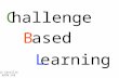 EDIM 510: Challenge Based Learning
