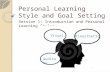 Plsgs session 1 personal learning style