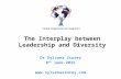 The Interplay between Leadership and Diversity