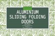 Aluminium sliding folding doors