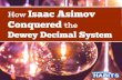 How Isaac Asimov Conquered the Dewey Decimal System