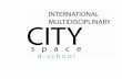 Международная междисциплинарная летняя дизайн-школа городского пространства