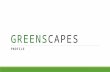 About Us-Greenscapes Biz