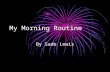 My Morning Routine S Ade
