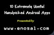 10 Extremely Useful Handpicked Android Apps